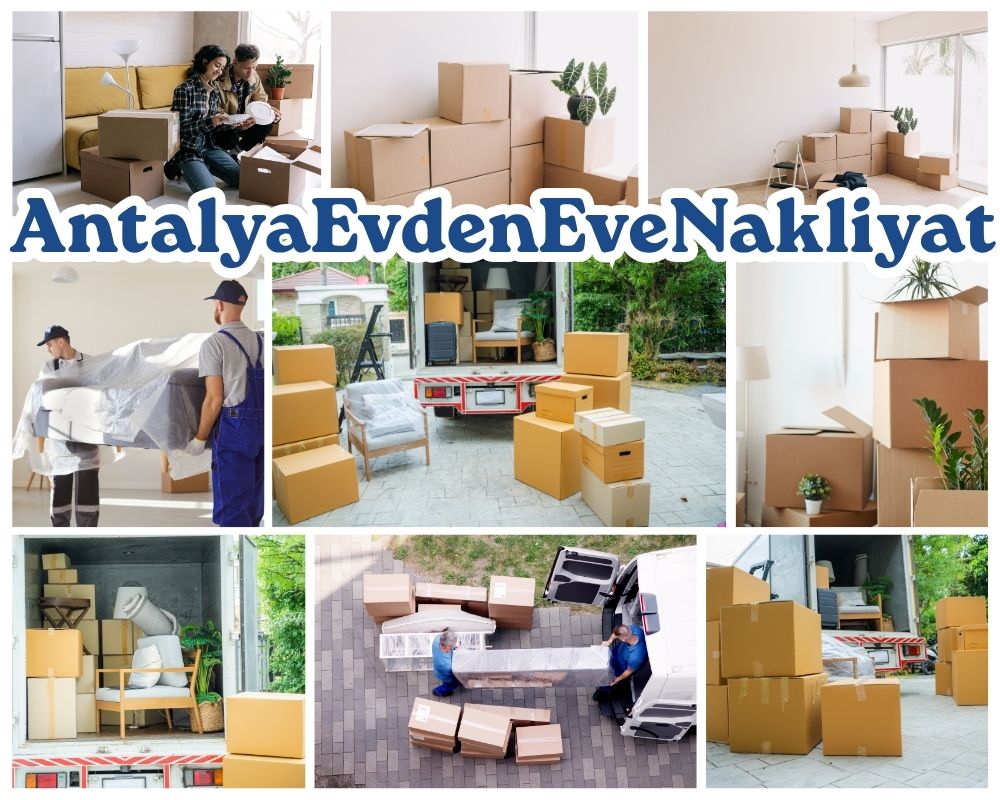 Antalya Hemşin Evden Eve Nakliyat